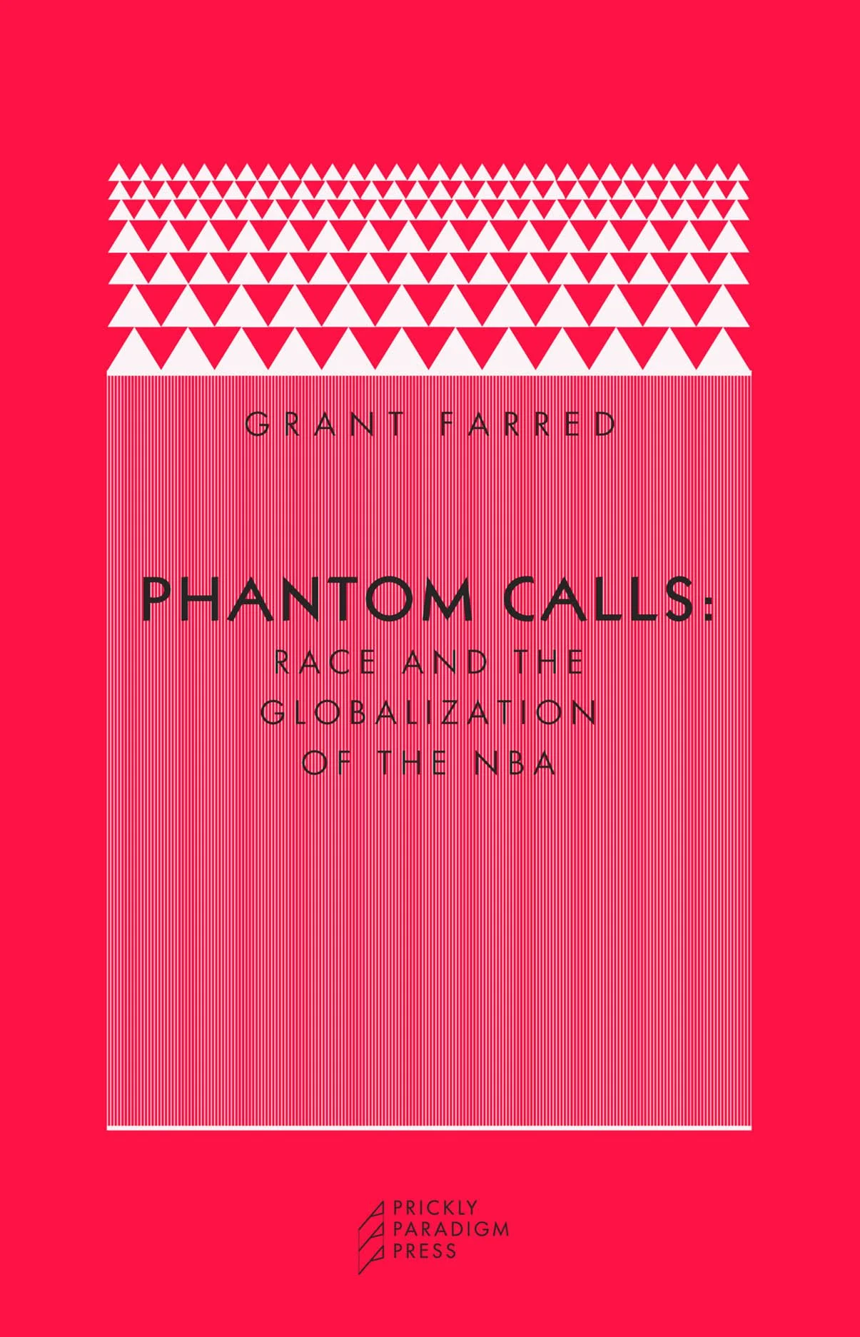 Phantom Calls | Race and the Globalization of the NBA