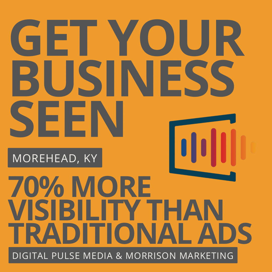 Advertisement for digital marketing services in Morehead, KY, highlighting 70% more visibility than traditional ads, featuring a bar graph icon on an orange background.
