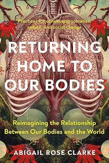 Returning Home to Our Bodies