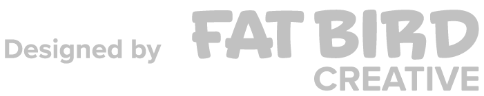 Designed by Fat Bird Creative