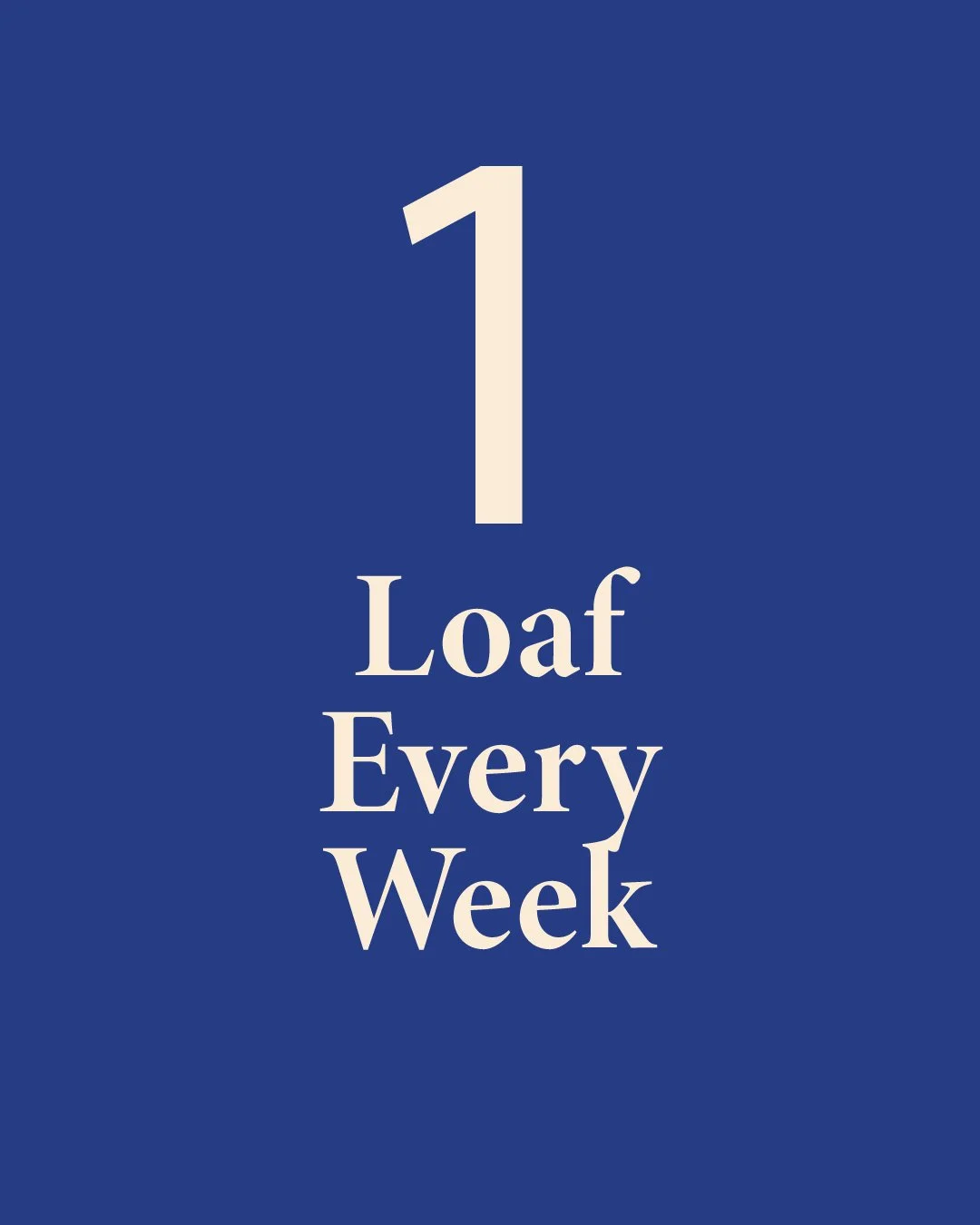 ONE Loaf - Weekly Sourdough Subscription