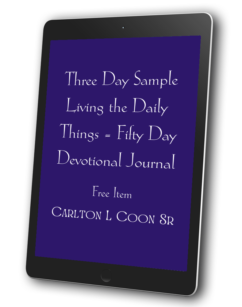 Three Day Sample Living the Daily Things - Fifty Day Devotional Journal