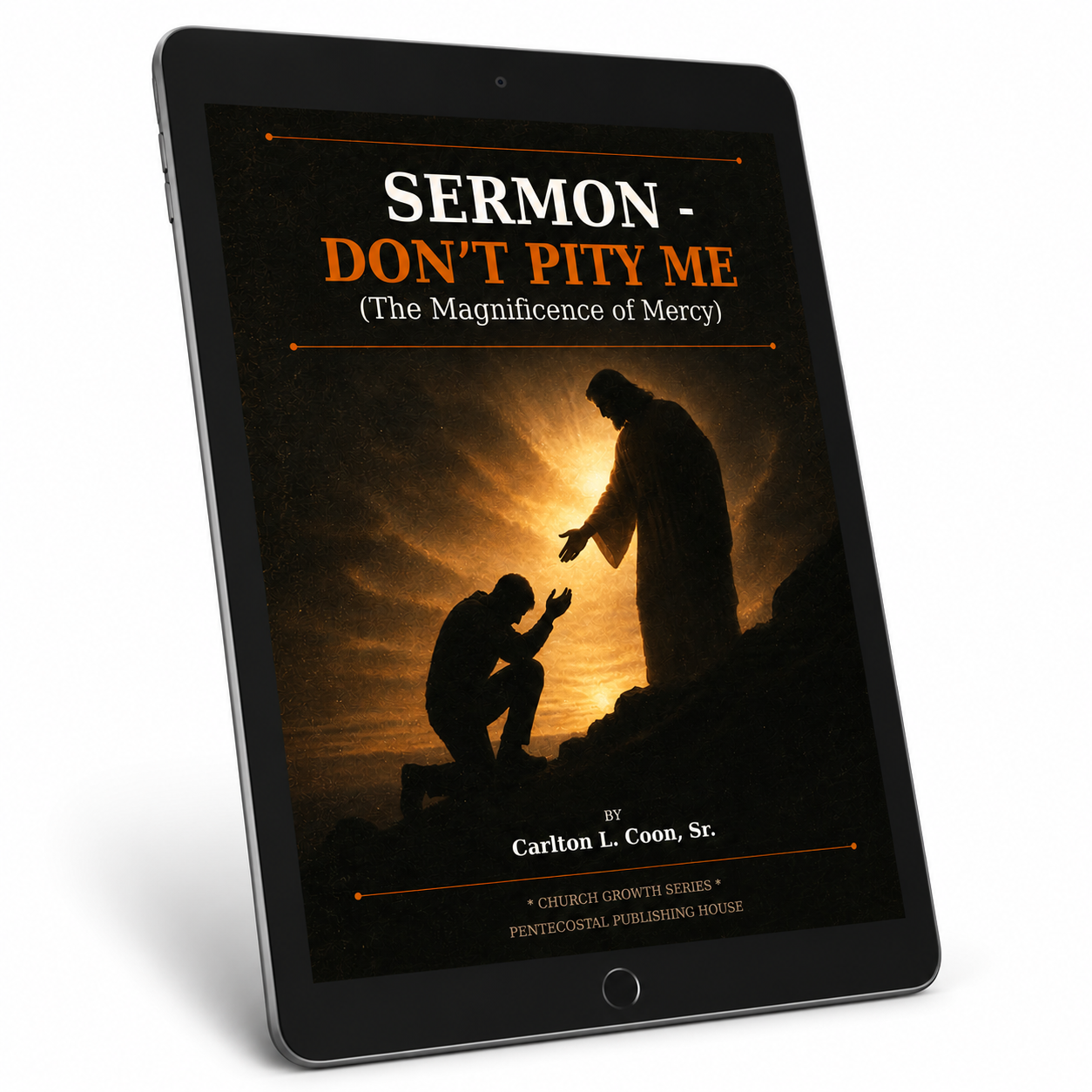 Sermon - Don't Pity Me (The Magnificence of Mercy)