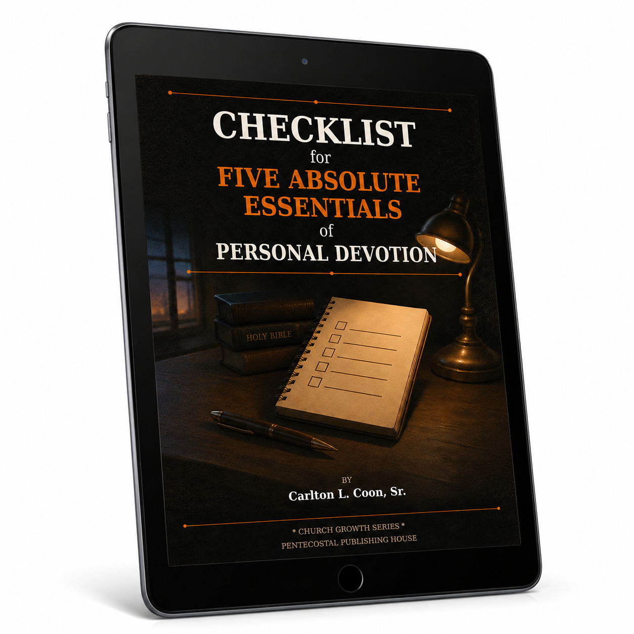 Checklist for Five ABSOLUTE Essentials of Personal Devotion