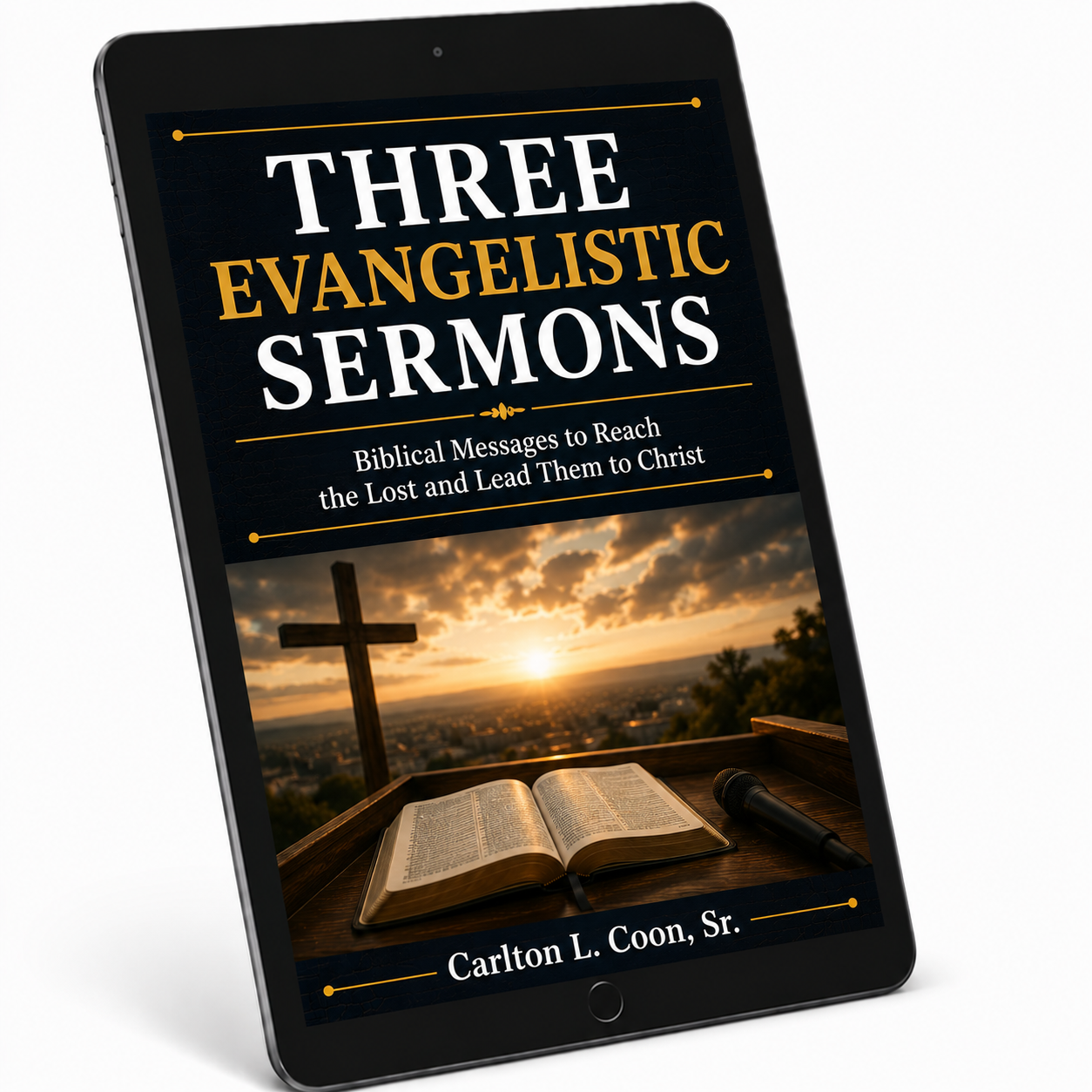 Three Evangelistic Sermons
