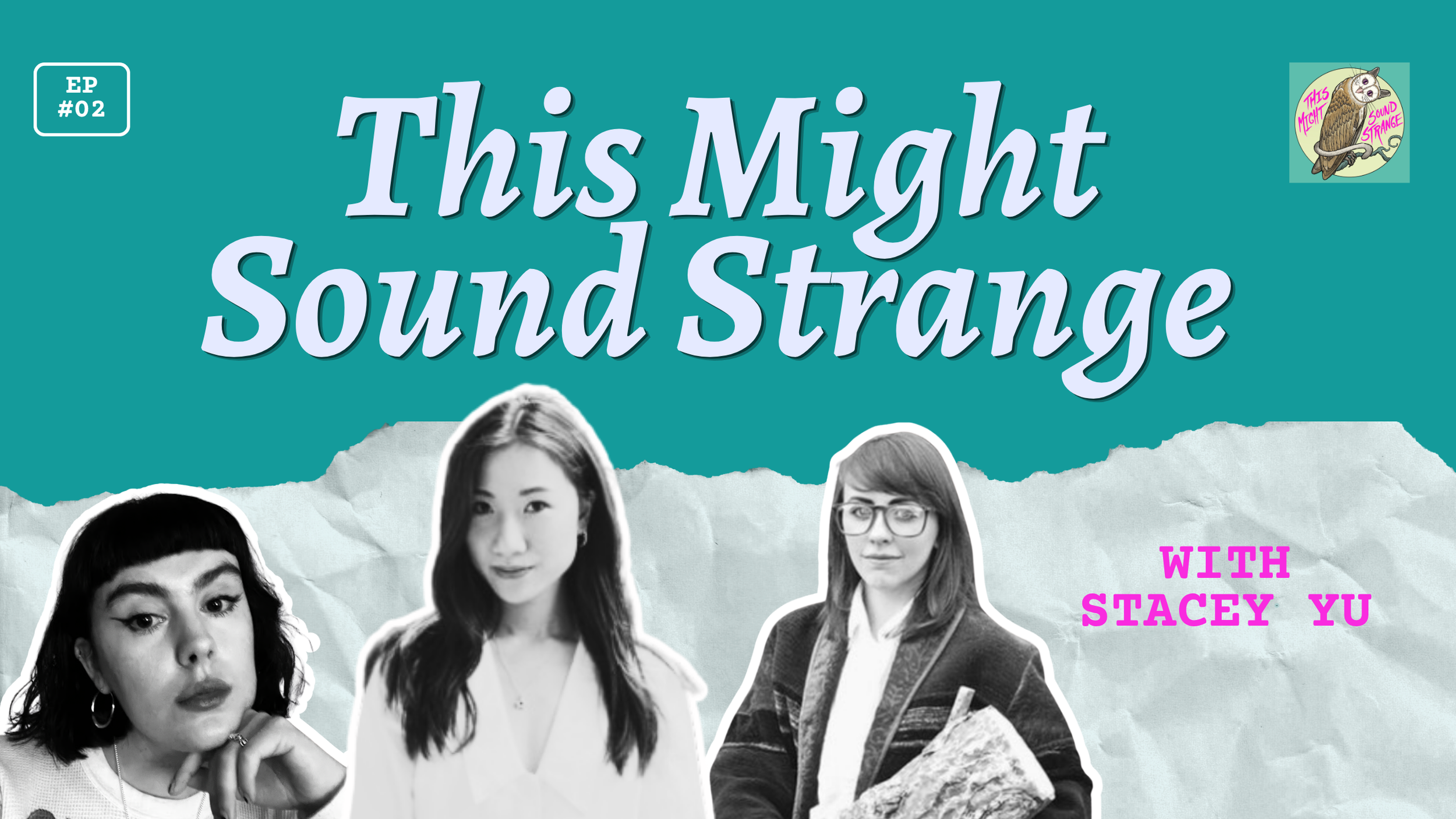 Kitten, Chaos, and Coming of Age with Stacey Yu