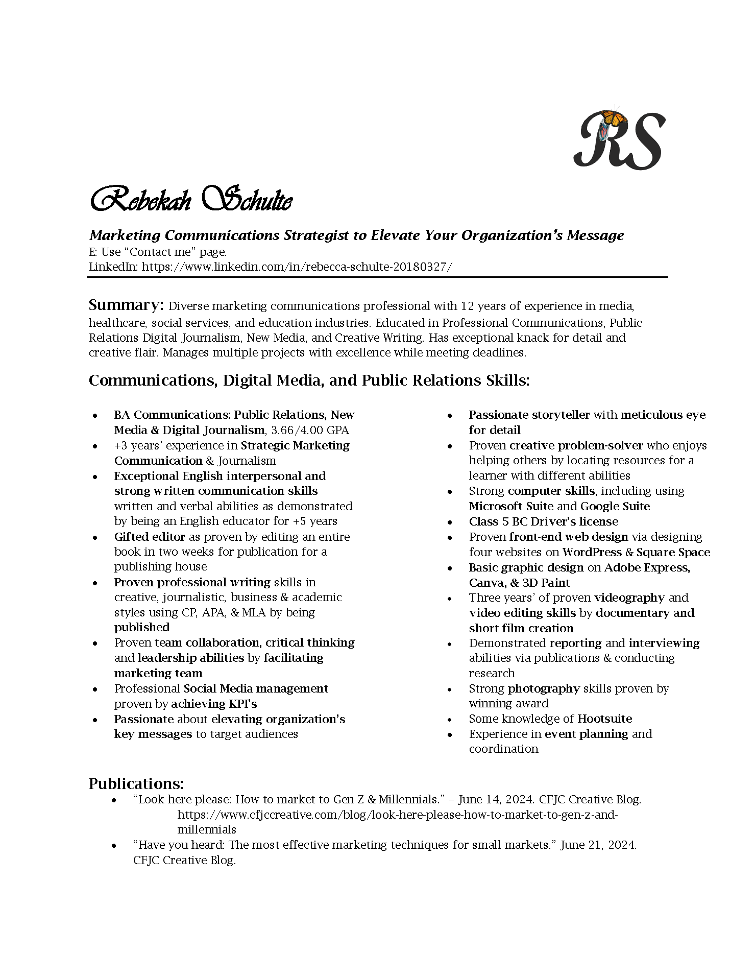 Resume of Robekah Schulte, marketing communications strategist, featuring contact info, summary, skills, and publications, with a logo of RS and a butterfly.