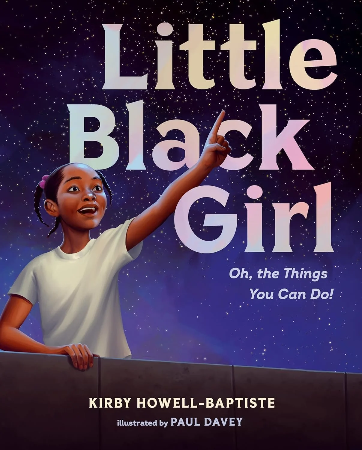 Little Black Girl: Oh, the Things You Can Do! (Hardcover)