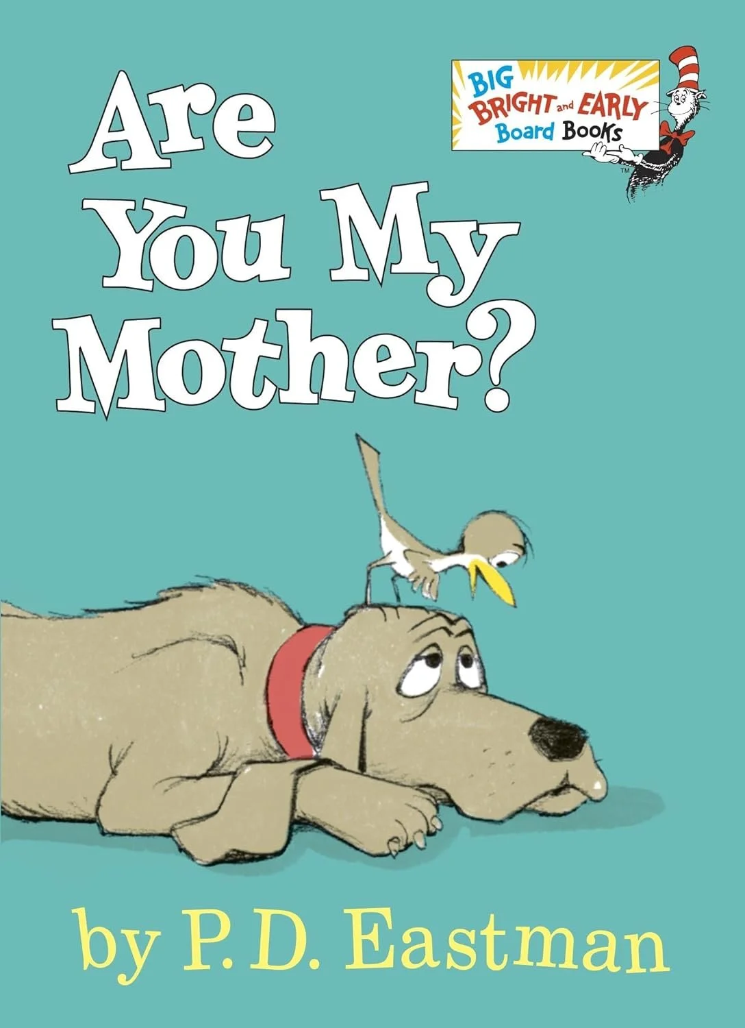 Are You My Mother? (Board book)