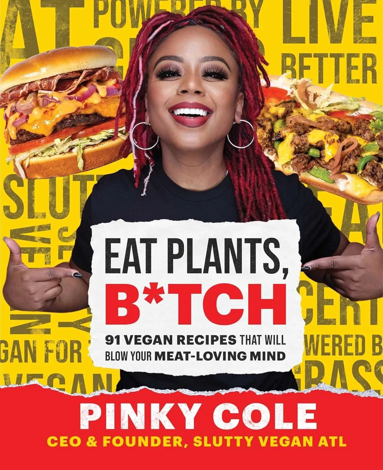 Eat Plants, B*tch (Hardcover)