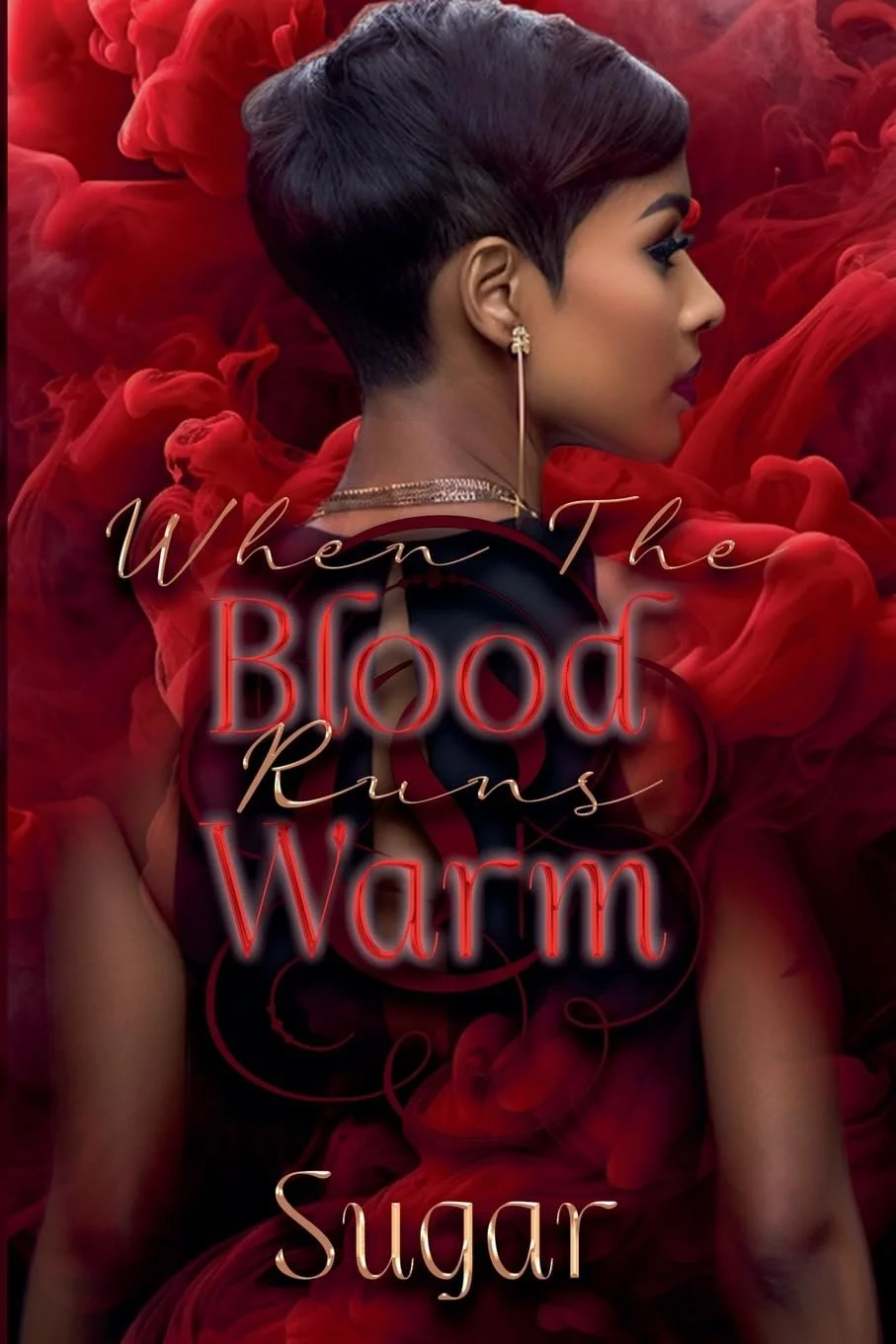 When The Blood Runs Warm (Autographed Paperback Copy)