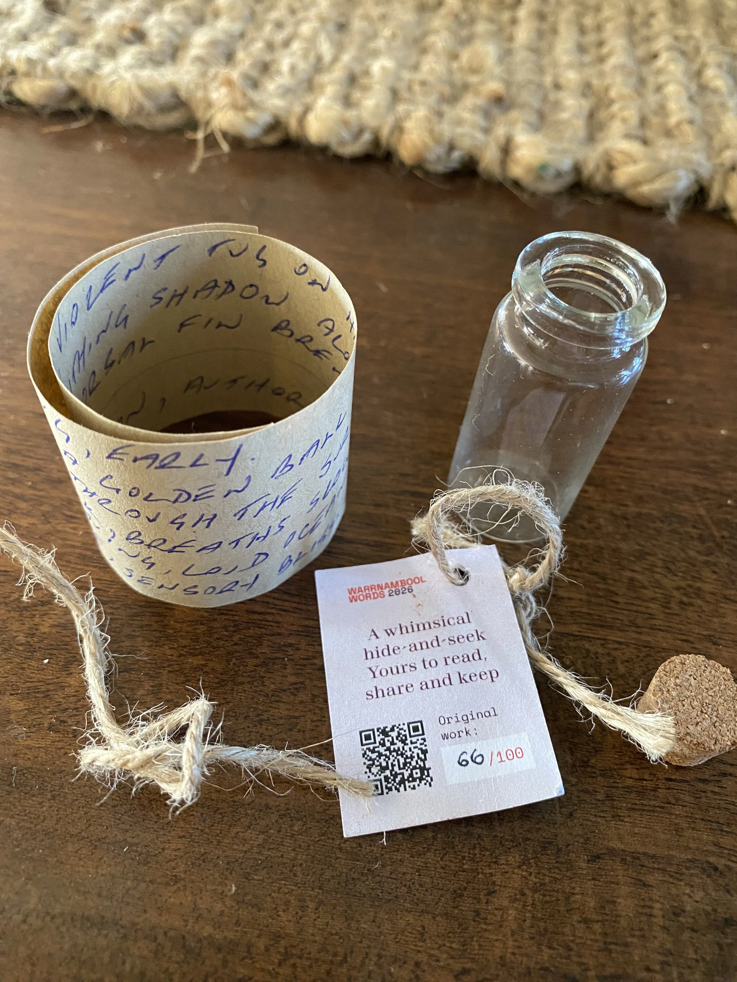  Scroll 66 by Bill Bateman  
Found by: Lisa 
Location: Promenade, near Surf Club 
Comments: I enjoyed wondering what my little piece of poetry could be about all the way on my walk with our dog until I got home to open and read the prose 
Experience 