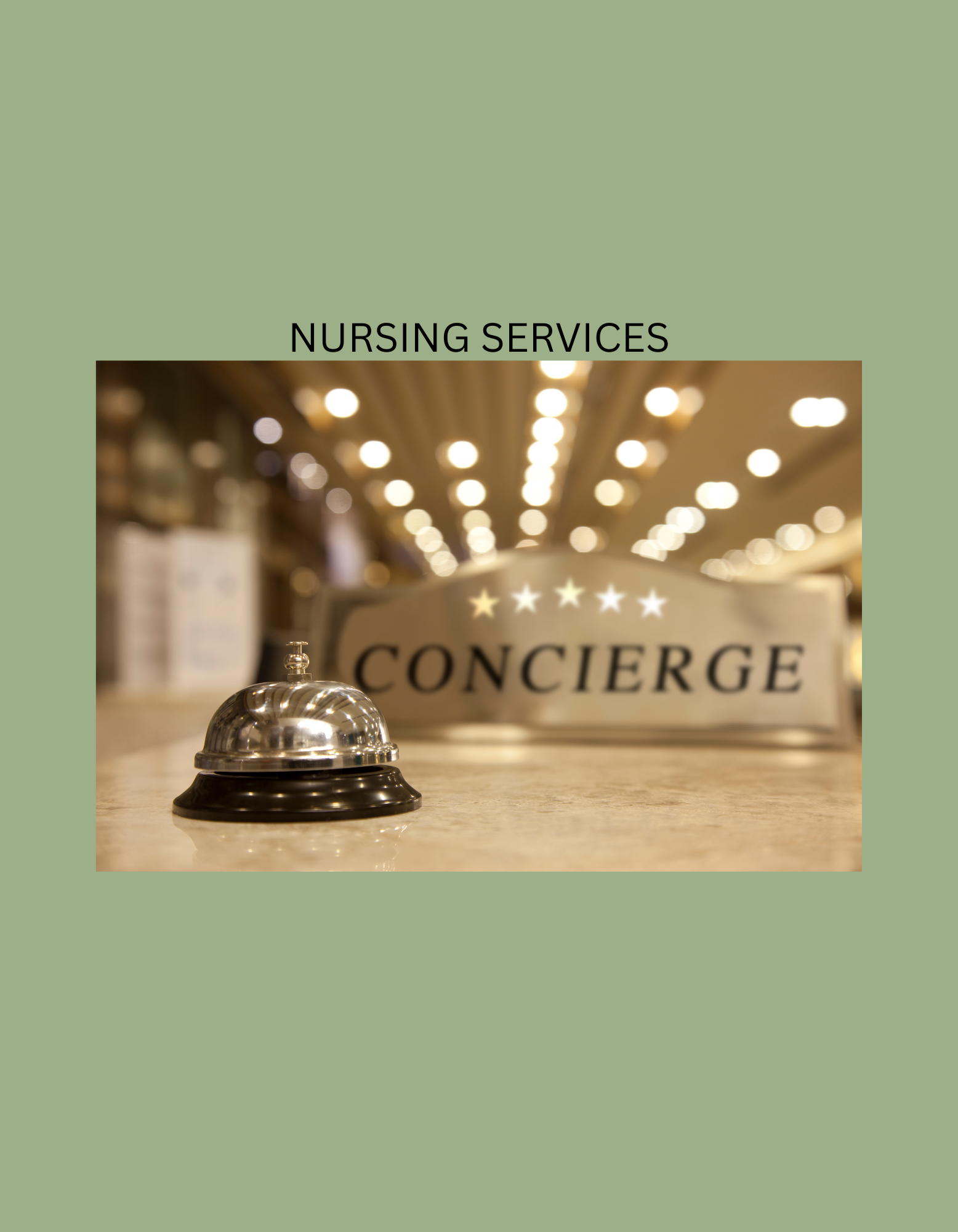 NURSE CONCIERGE & CARE NAVIGATION SERVICES INITIAL CONSULTATION
