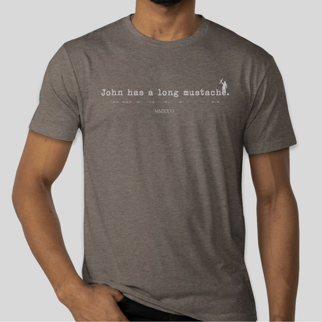 Jean a une longue moustache.