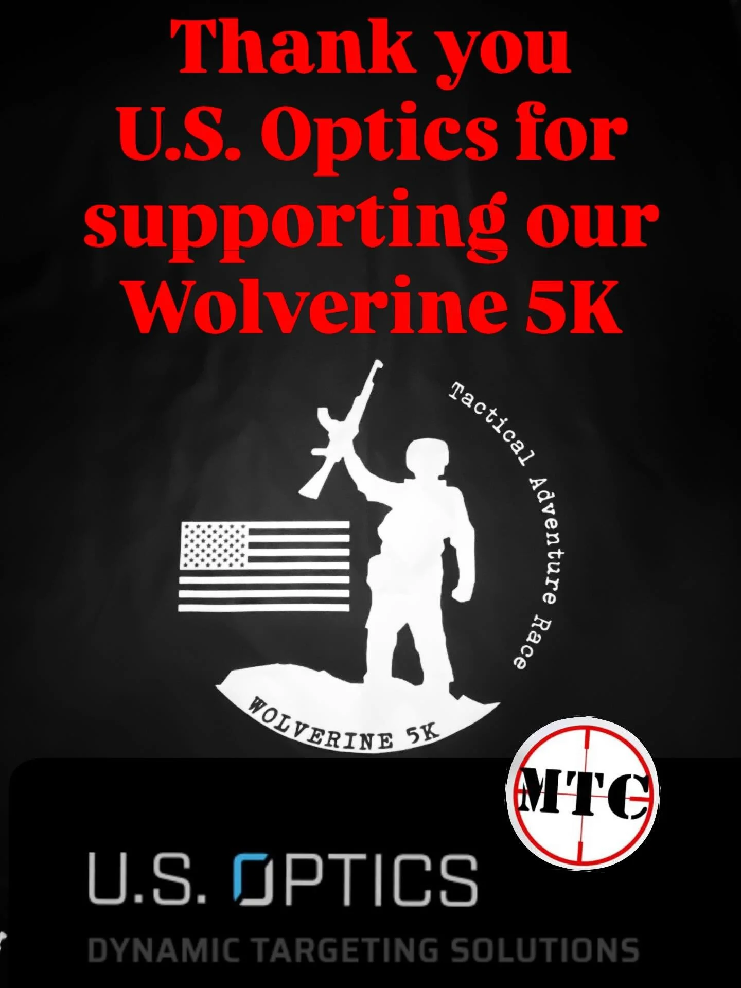 A big thank you to U.S. Optics as a prize table sponsor for the 11th annual Wolverine 5K Tactical Adventure Race. We are thankful for your continued support! Marksmanship Training Center, June 6, 2026. @usoptics_official @marksmanship_training_center
