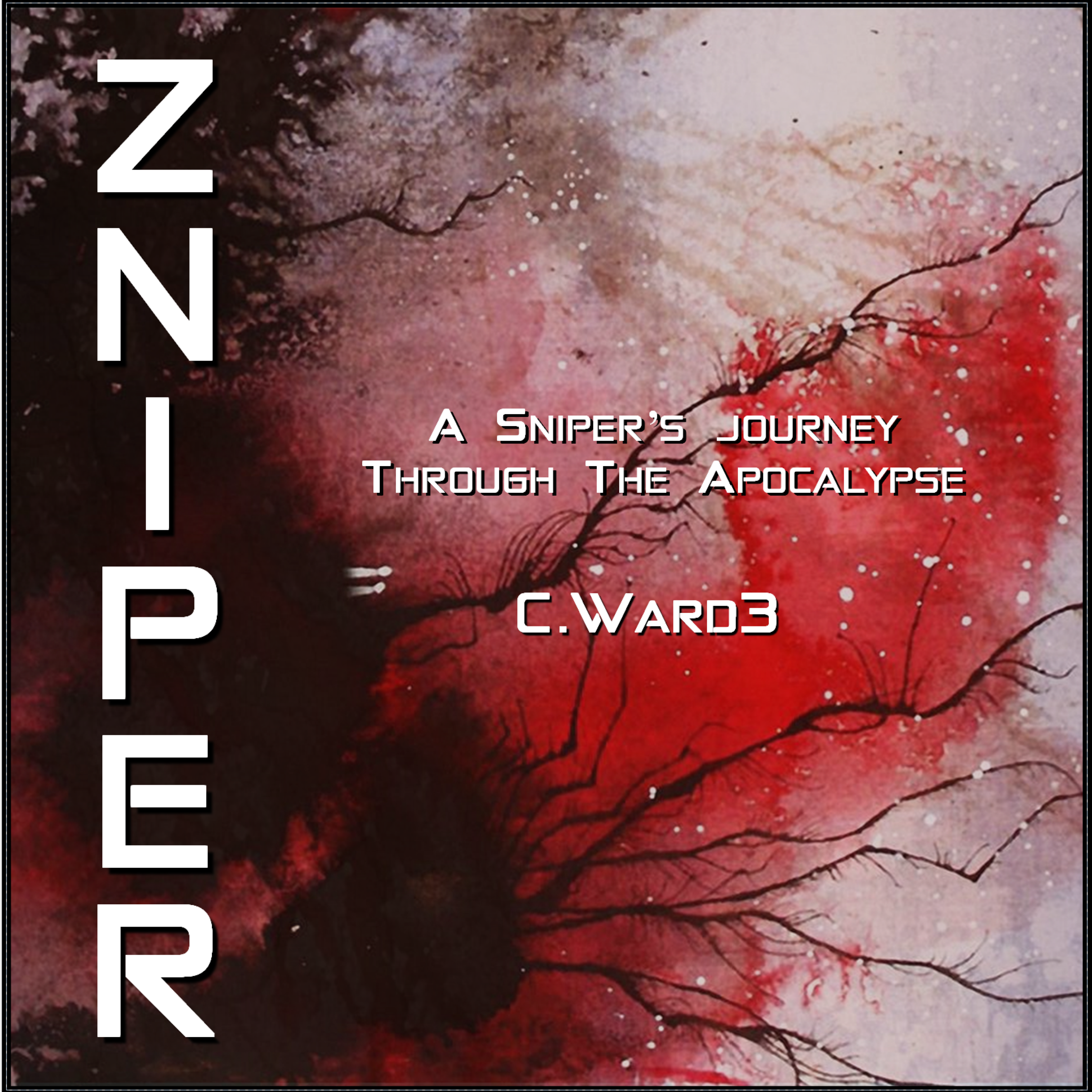 Book cover titled 'Zombies' with subtitle 'A Sniper's Journey Through The Apocalypse' by C. Ward3, featuring red, black, and white watercolor abstract with dark, branching lines resembling a tree or neurons.