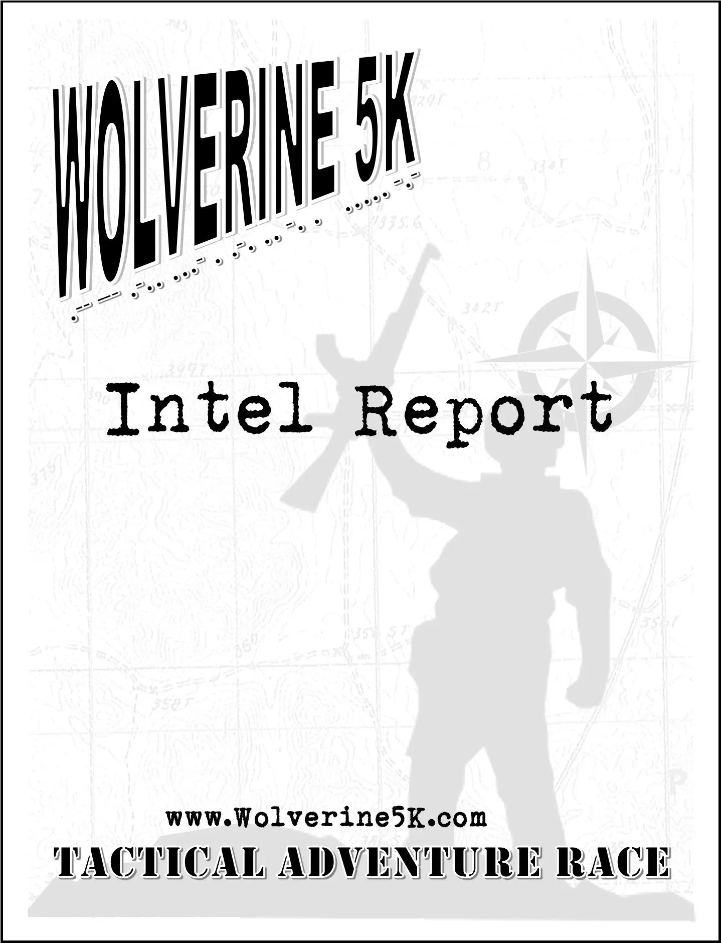 Flyer for Wolverine 5K tactical adventure race with a silhouette of a person holding a rifle and a compass in the background.