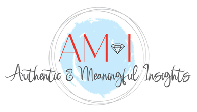 Authentic &amp; Meaningful Insights (AM-I)
