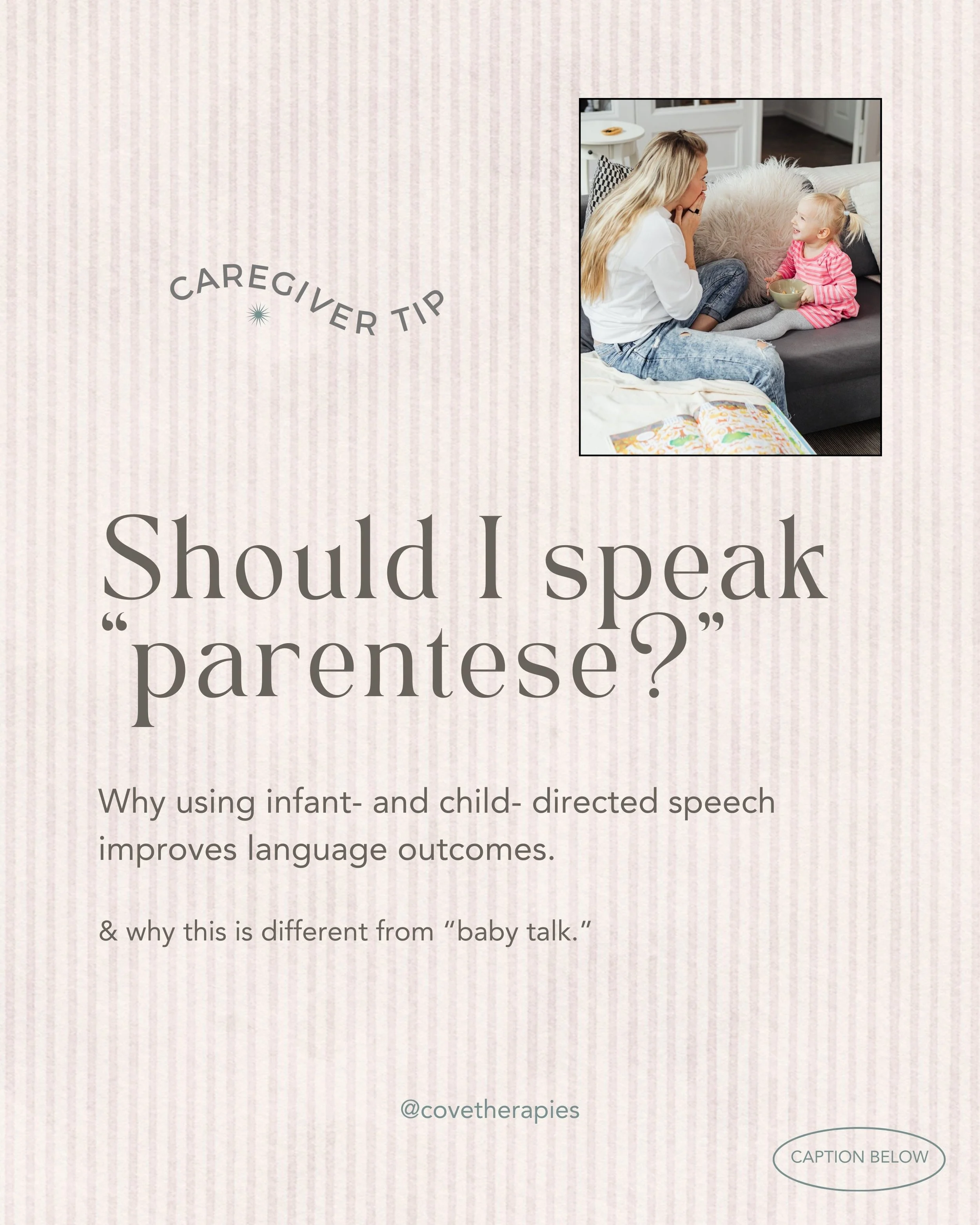 Should I Speak “Parentese?”