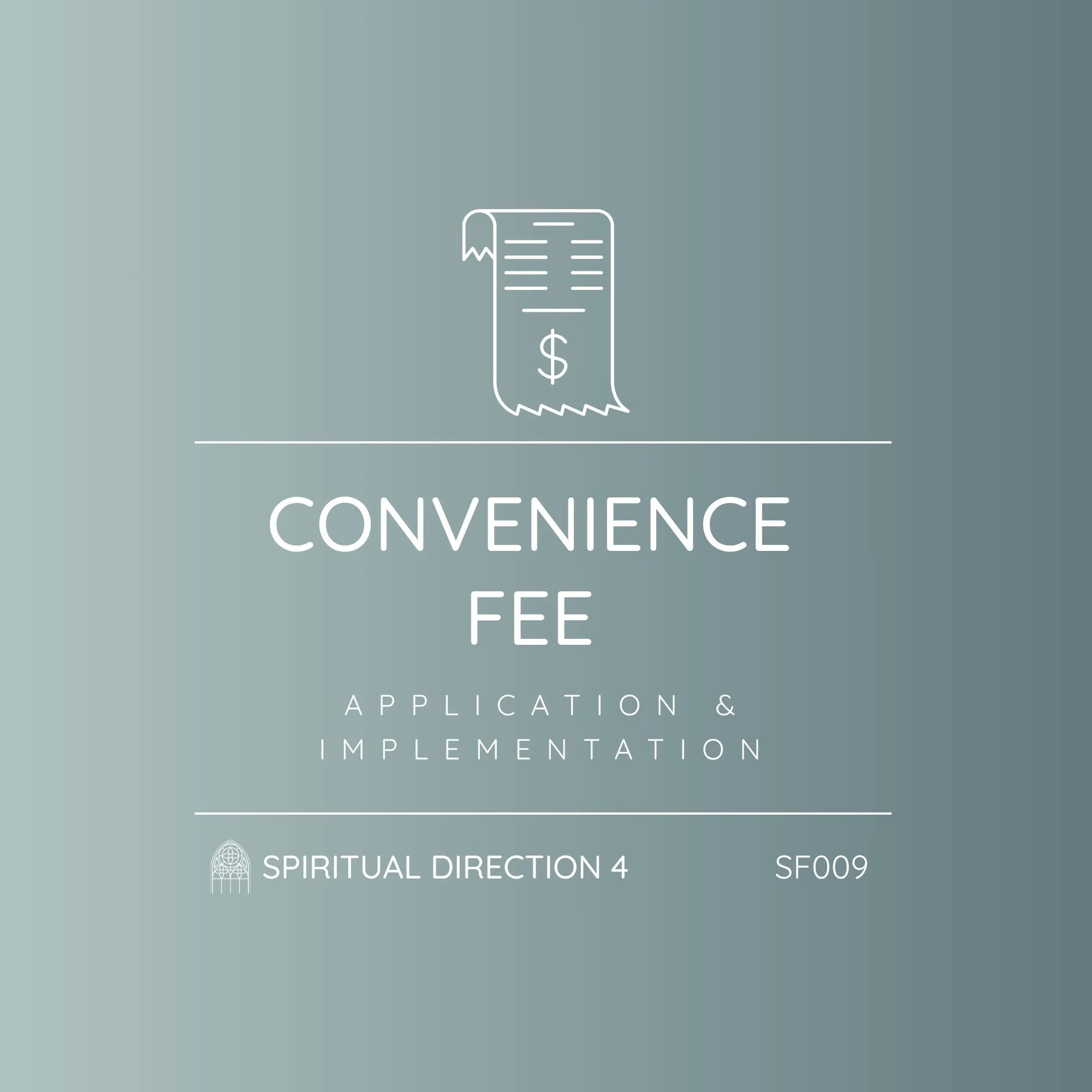 SF009 - Convenience Fee