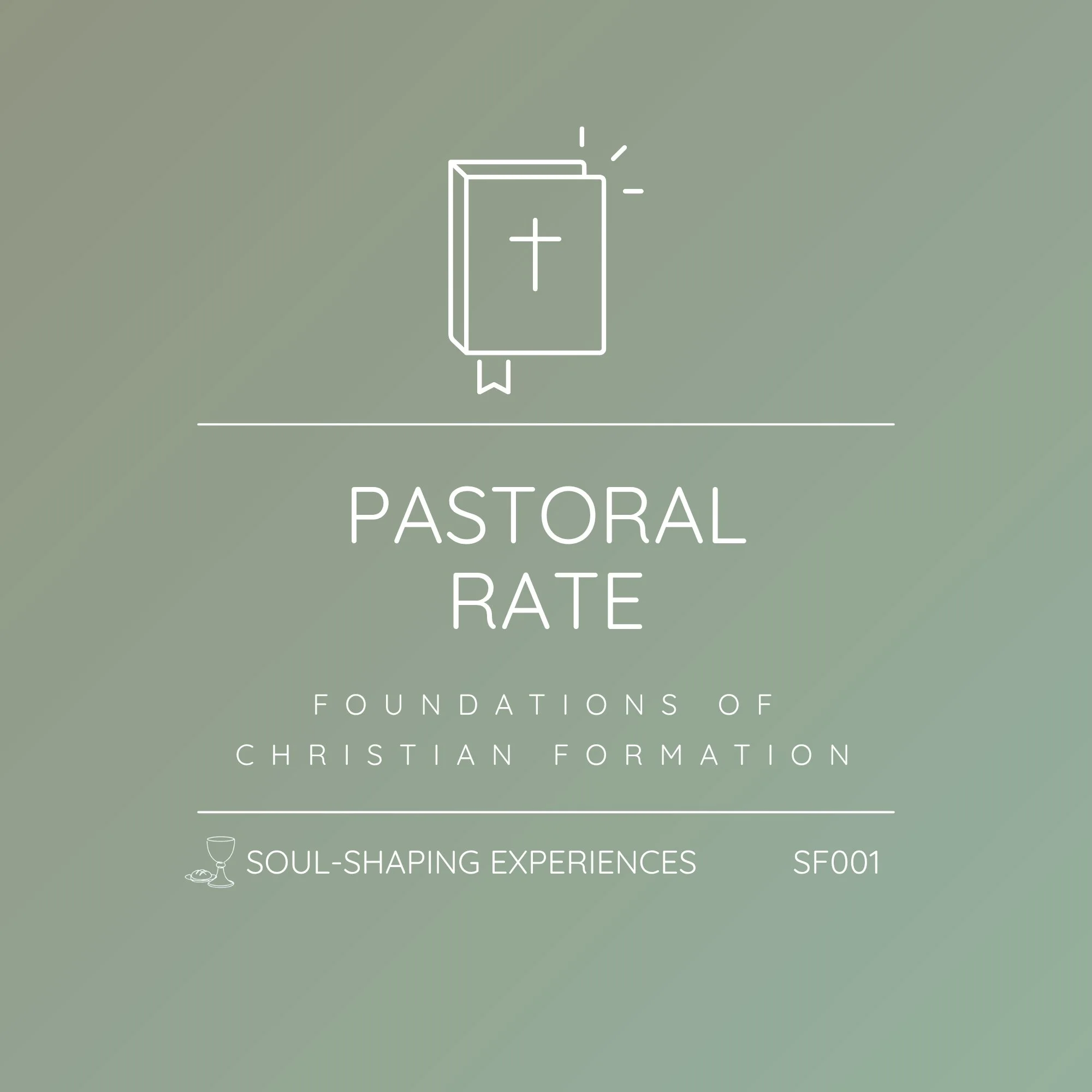 SF001 -  Foundations of Christian Formation | Full Payment - Pastoral Rate
