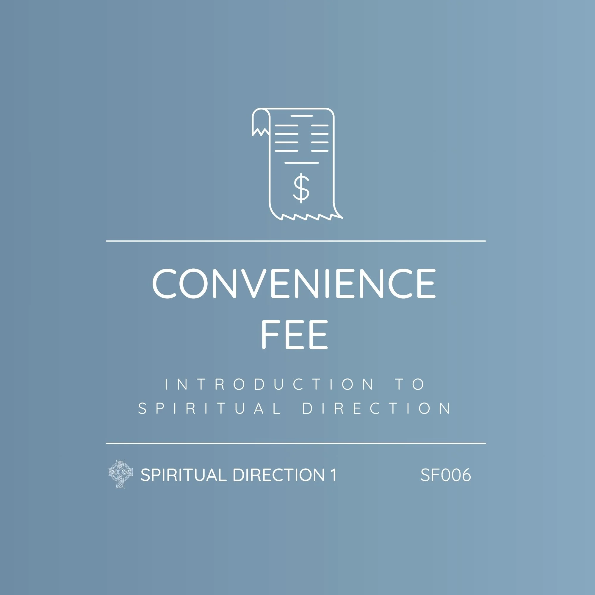 SF006 - Convenience Fee
