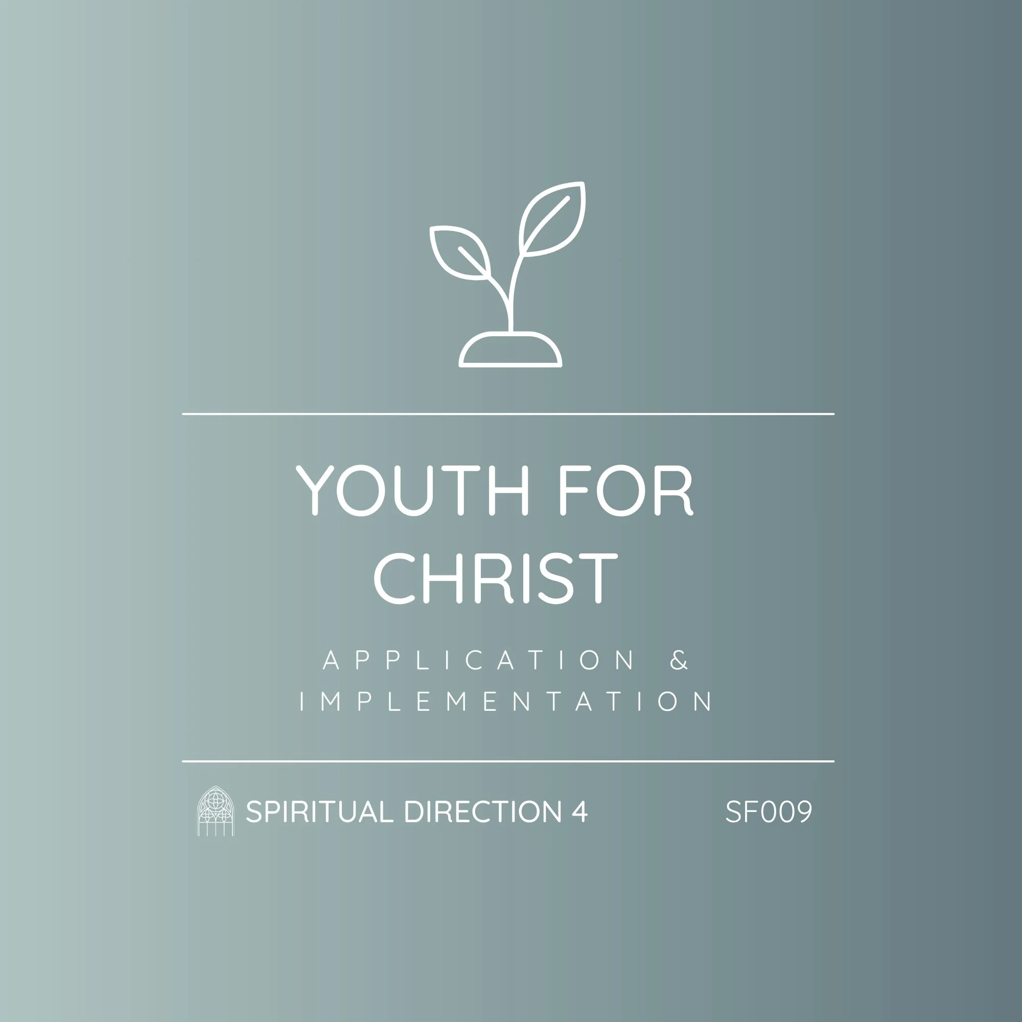 SF009 - Spiritual Direction 4  | Ministry Partner