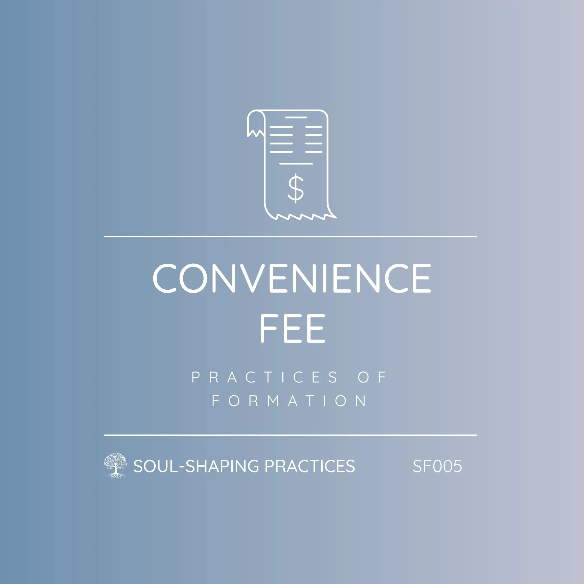 SF005 - Convenience Fee