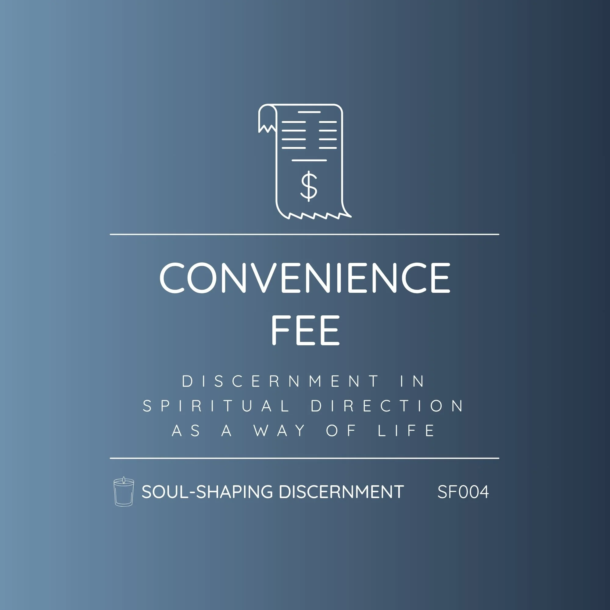 SF004 - Convenience Fee