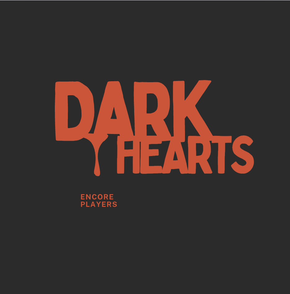 Encore Players: "Dark Hearts" performance