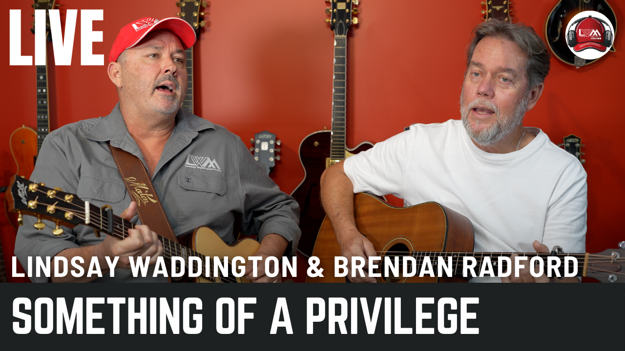 Lindsay Waddington &amp; Brendan Radford - Something of a Privilege (Live Performance)