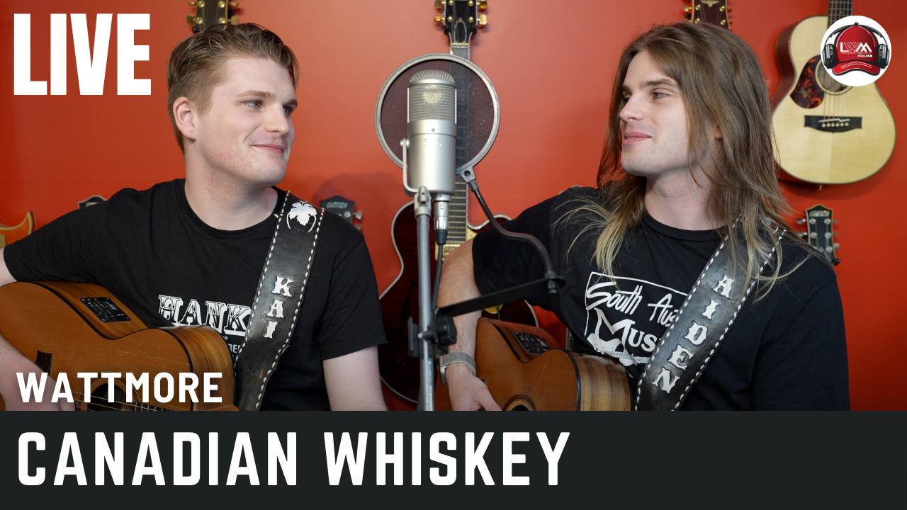 Wattmore - Canadian Whiskey (Live Performance)