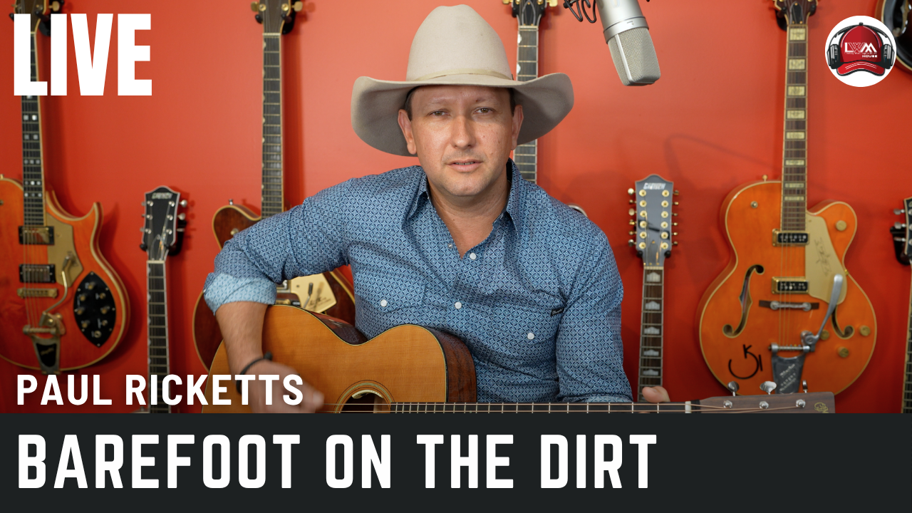 Paul Ricketts - Barefoot on the Dirt (Live Performance)
