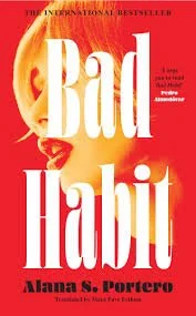 Book cover of 'Bad Habit' by Alana S. Porter with a red background and a woman's profile illustration at the top.
