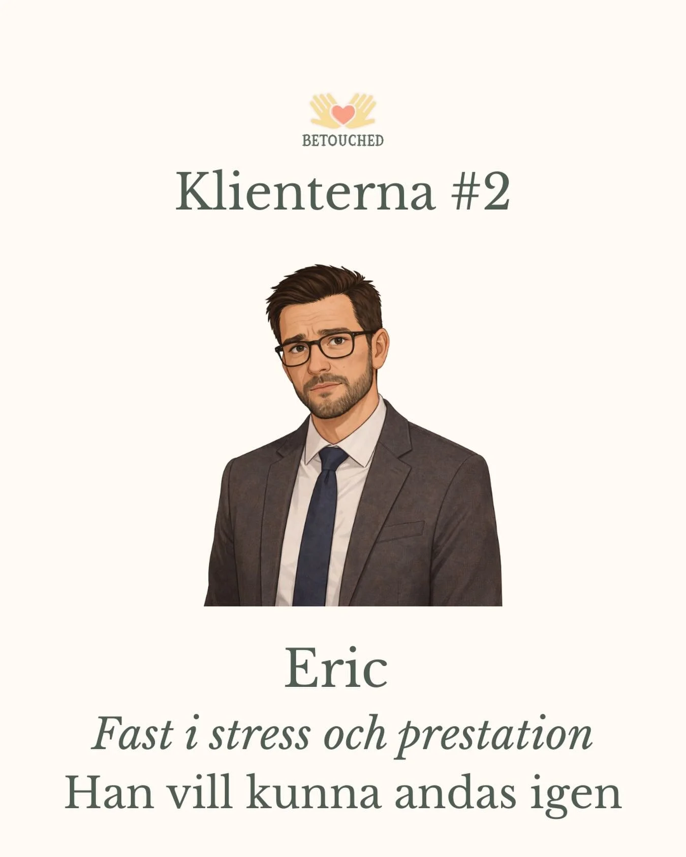 Klienterna 2 &ndash; Eric, 41 💼

Han &auml;r van att ta ansvar.
Jobb.
Familj.
Planering.

Han f&aring;r saker att fungera.

Men n&auml;r slappnade han egentligen av senast?

Eric kommer inte f&ouml;r att prata.
Han kommer f&ouml;r att f&aring; sl&au