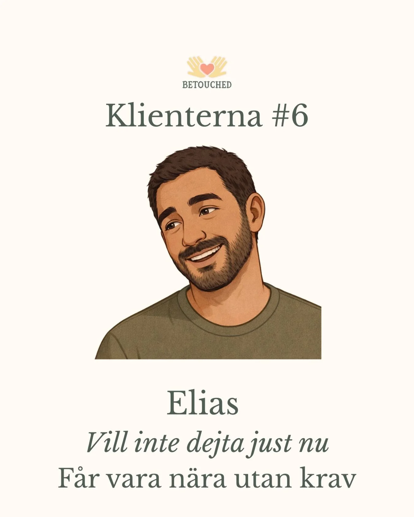 Klienterna 6 &ndash; Elias, 35 🤍

Han &auml;r inte ute efter en relation.

Inte just nu.

Han dejtar inte.
Han vill inte b&ouml;rja om.
Han vill inte f&ouml;rklara sig.

Men kroppen saknar n&auml;rhet.

Att bli h&aring;llen.
Att n&aring;gon sitter n