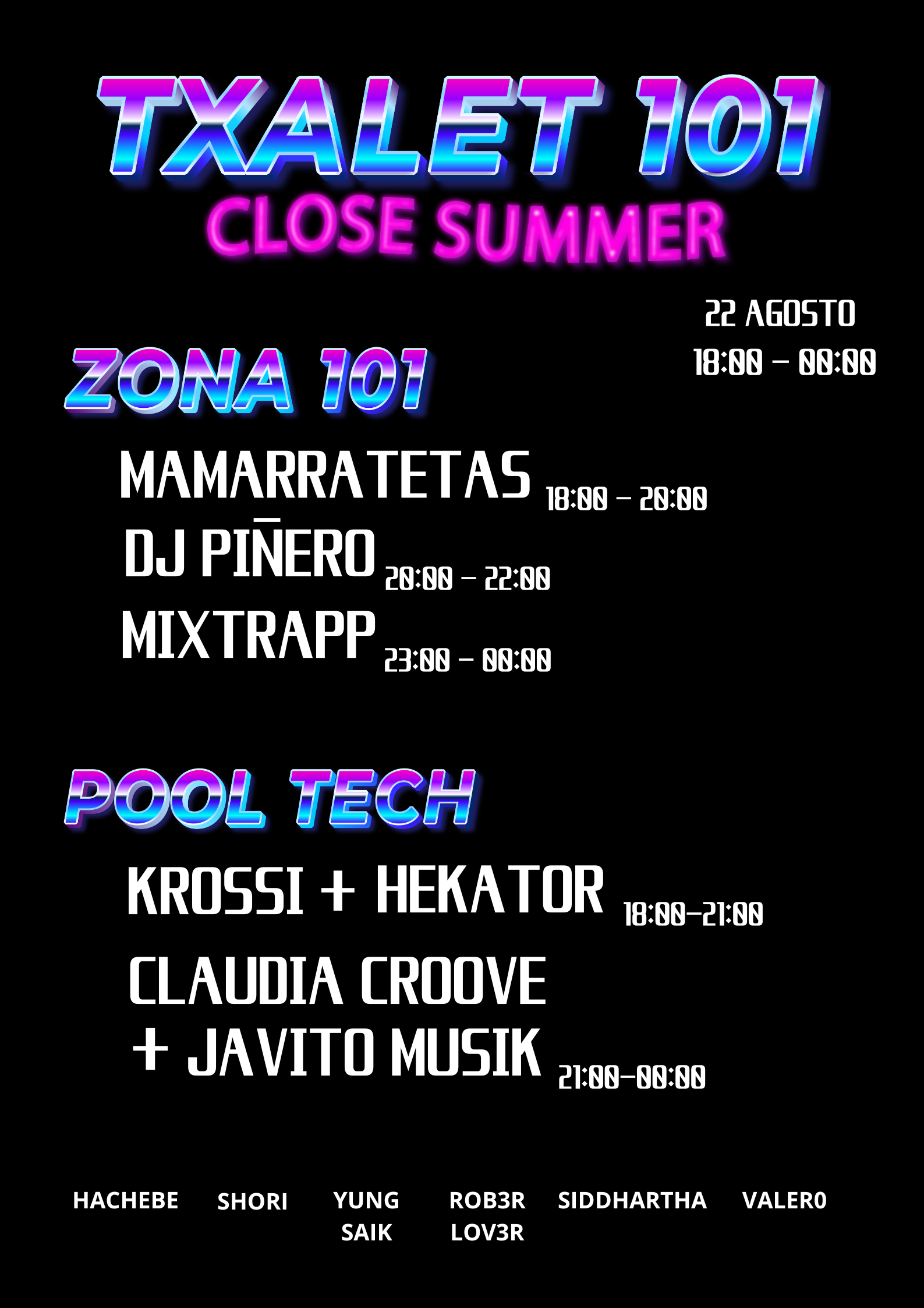 Cartel de evento nocturno con programación musical y de tecnología, fecha 22 de agosto, en horarios de 18:00 a 00:00, en zonas y eventos titulados 'Zona 101' y 'Pool Tech'.