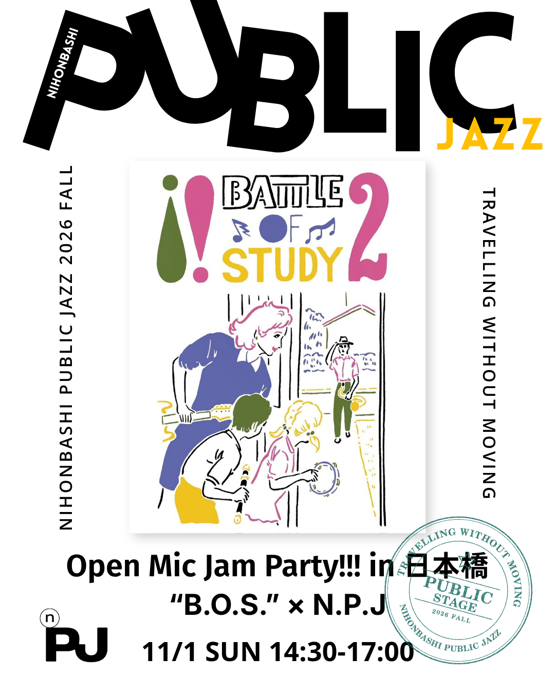 Open Mic Jam Party!!! in 日本橋 “B.O.S.” × N.P.J