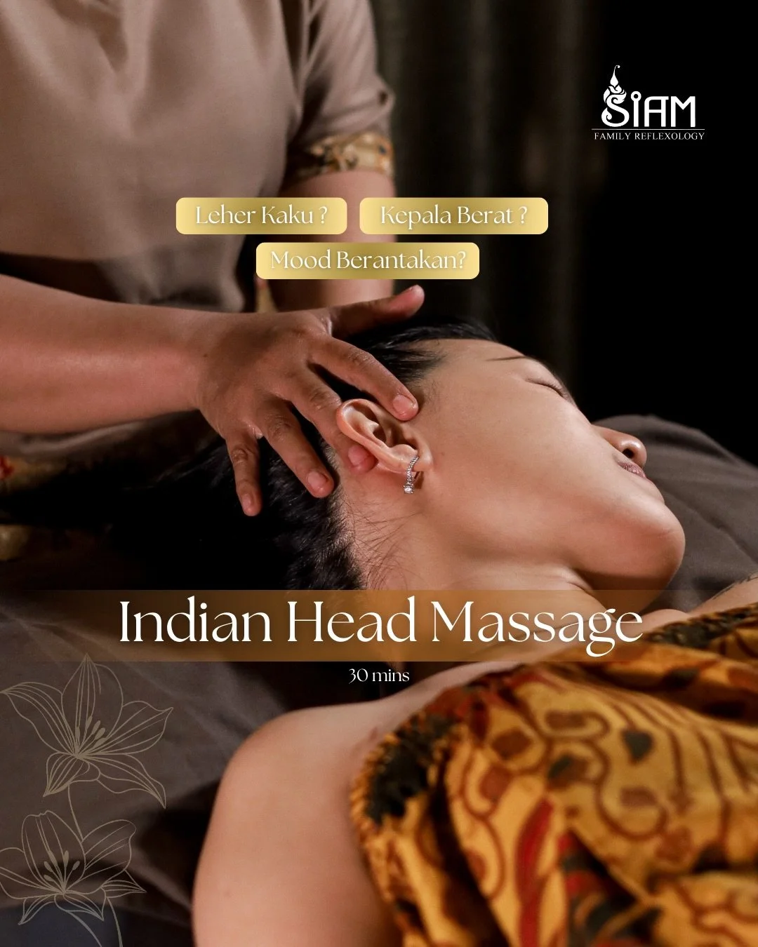 Leher kaku? Kepala berat? Mood berantakan? 🔍
Tiga tanda itu artinya tubuhmu sudah memberikan sinyal untuk istirahat

Kembalikan ketenangan pikiran dan kenyamanan tubuhmu lewat Indian Head Massage dari SIAM Family Reflexology ✨
Rasakan sensasi relaks