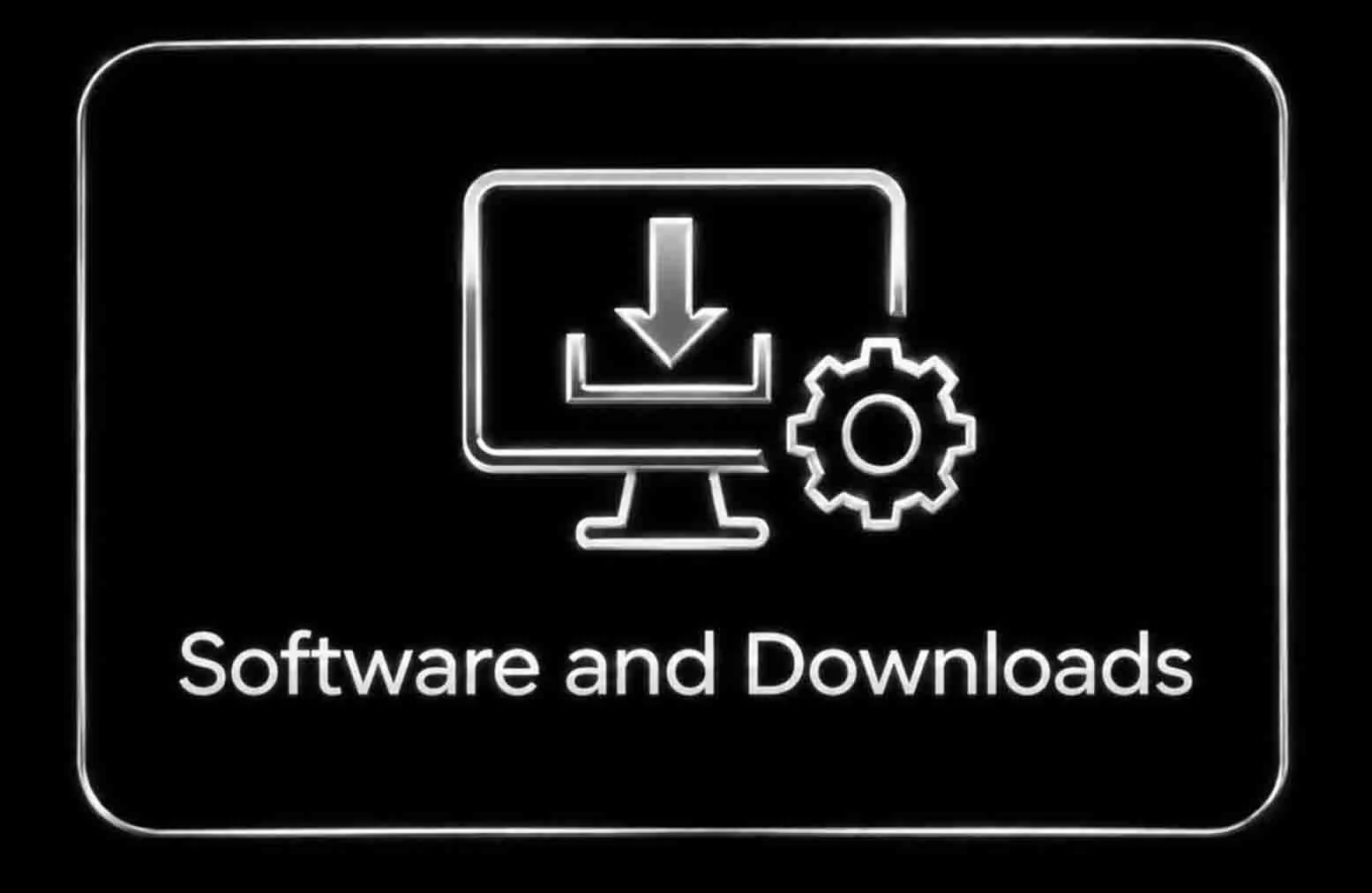 Neon sign icon of a computer monitor with a download arrow and a gear, and the text "Software and Downloads".