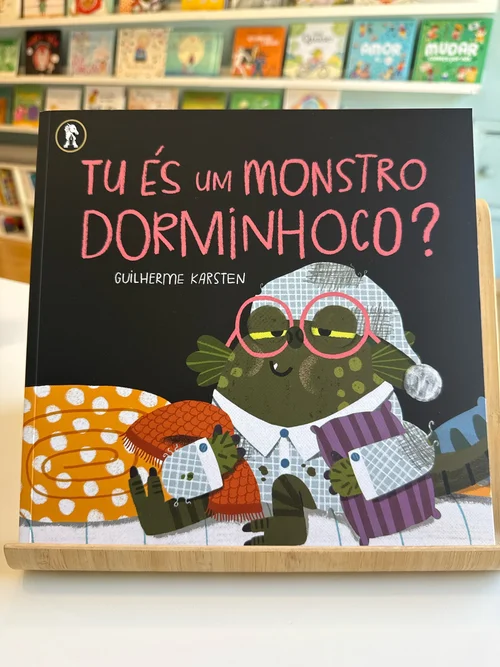 Capa do livro Tu és um monstro dorminhoco?