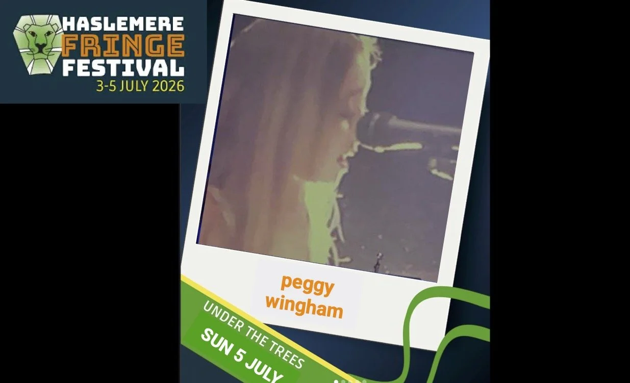 Invited to perform at #HaslemereFringeFestival #UnderTheTrees stage - midday, Sun 5th July 2026