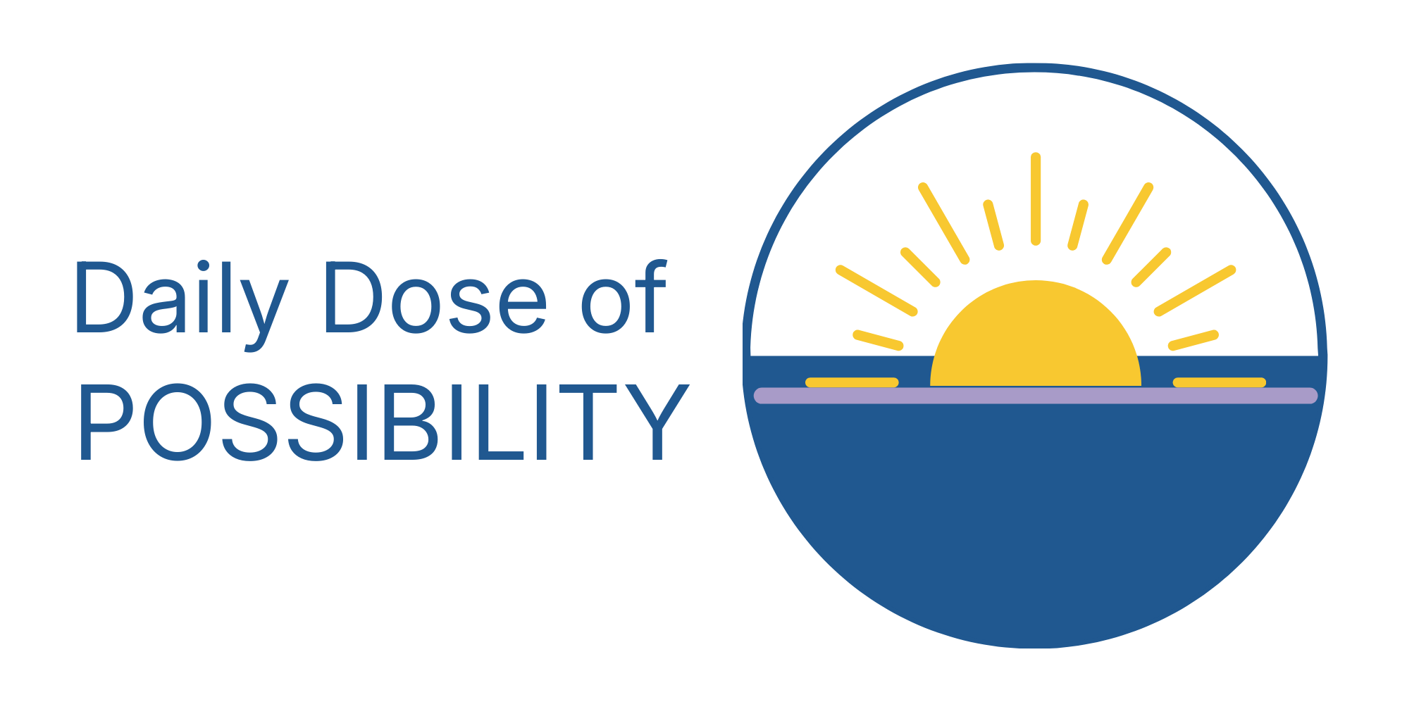 Sunrise over ocean with the text 'Daily Dose of POSSIBILITY'