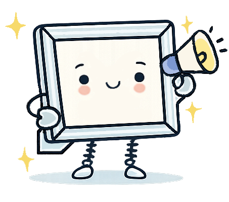 Cute cartoon character resembling a picture frame with a happy face, holding a megaphone.