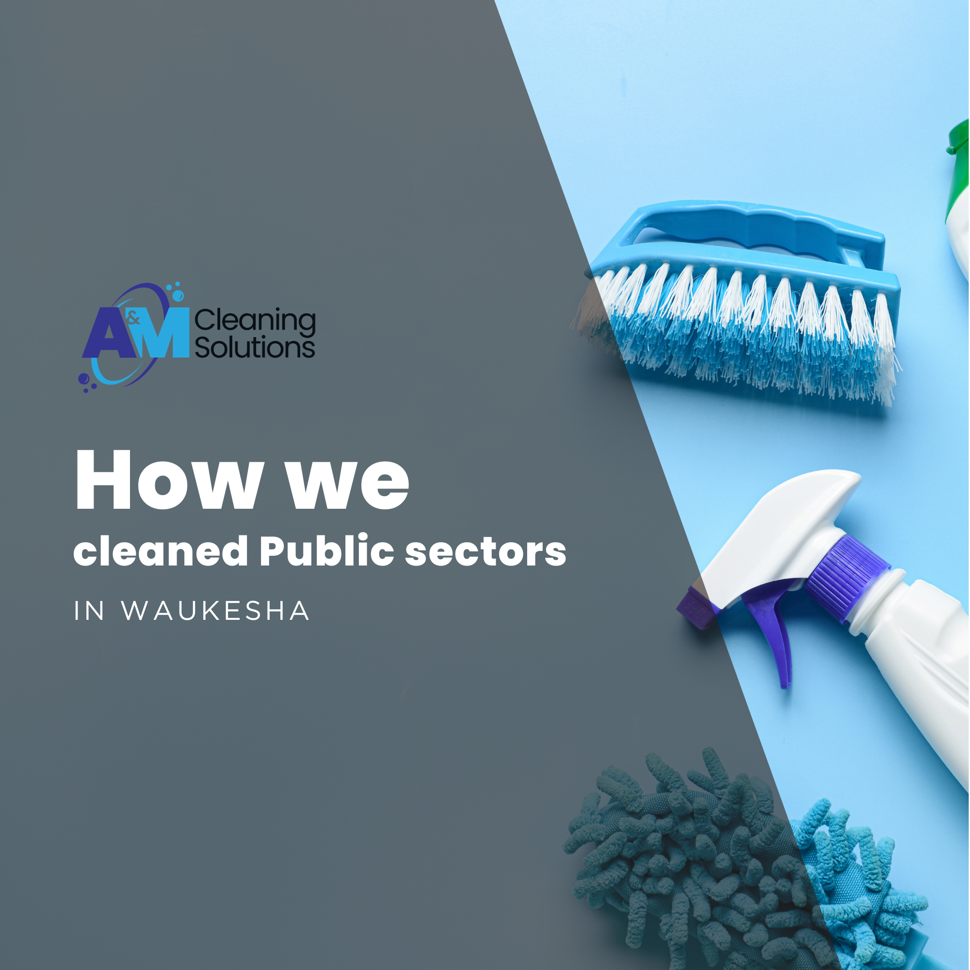 How we keep Waukesha's public facilities clean and professional