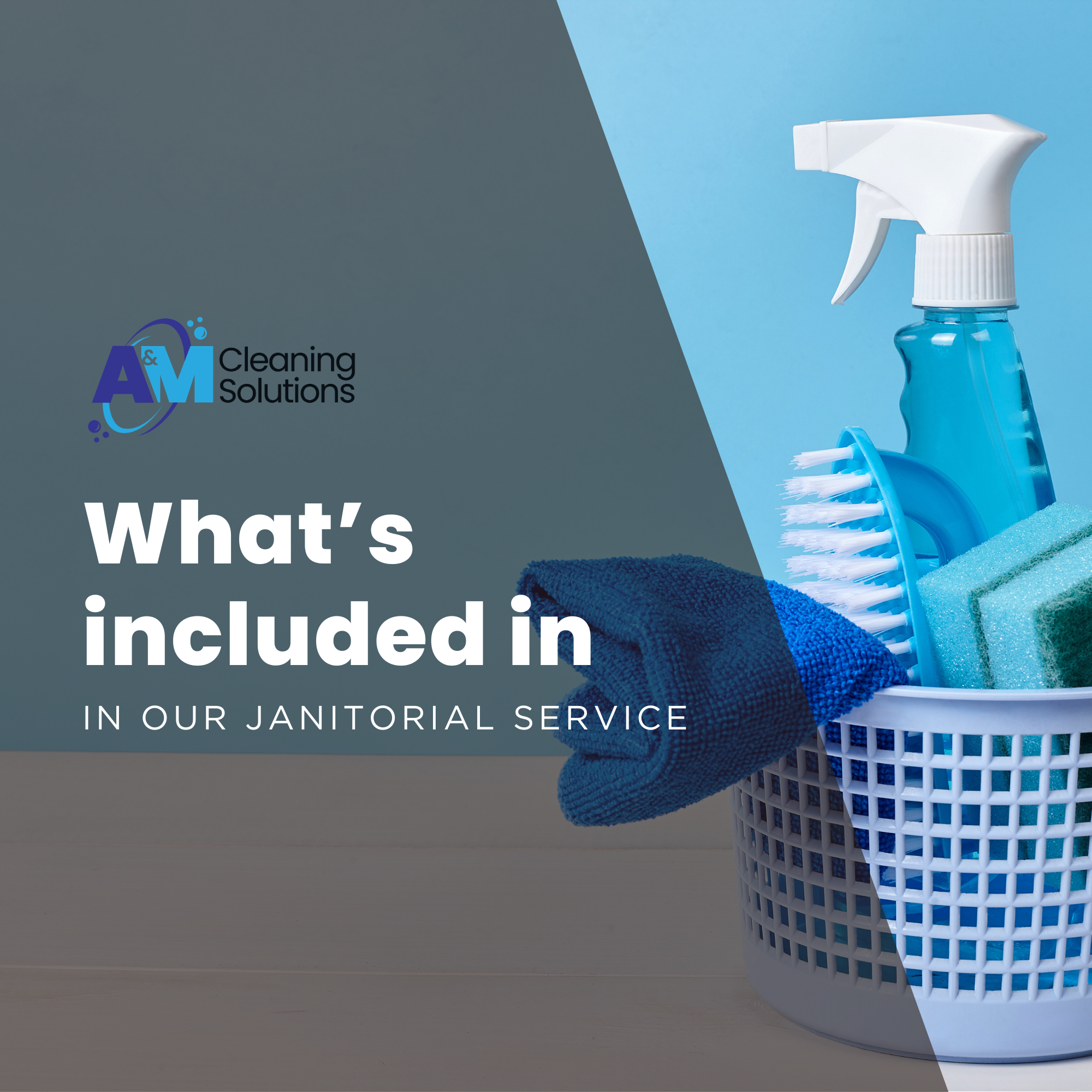 What's included in our janitorial service?
