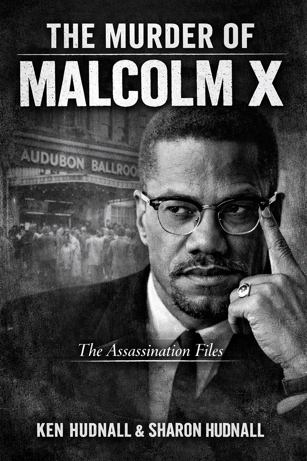 The Murder of Malcolm X