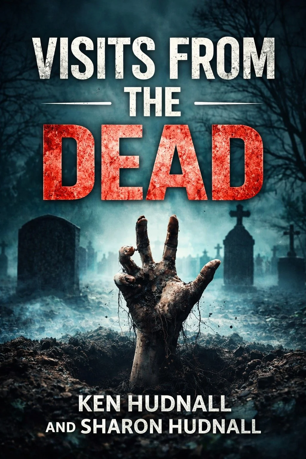 Visits From The dead