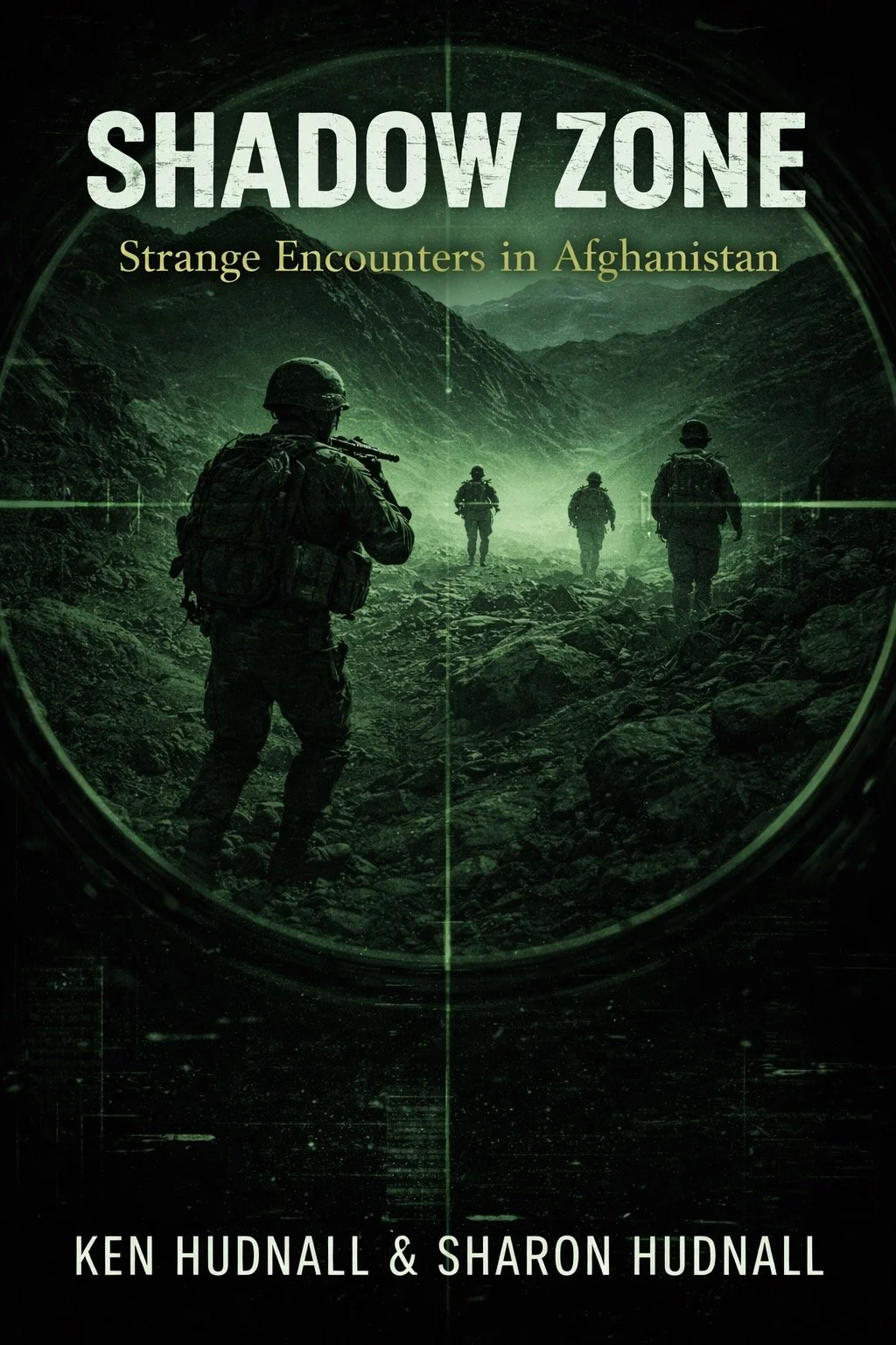Shadow Zone: Strange Encounters in Afghanistan