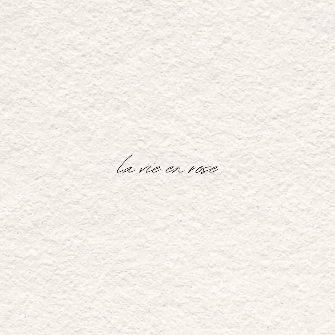 la vie en rose